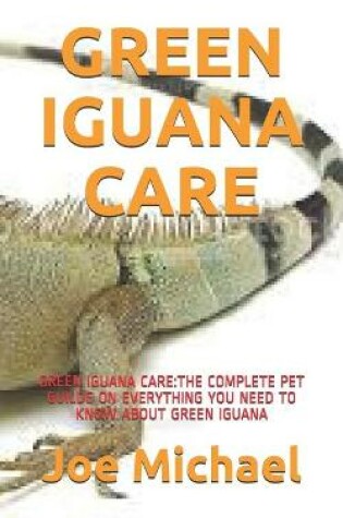 Cover of Green Iguana Care