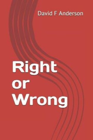 Cover of Right or Wrong