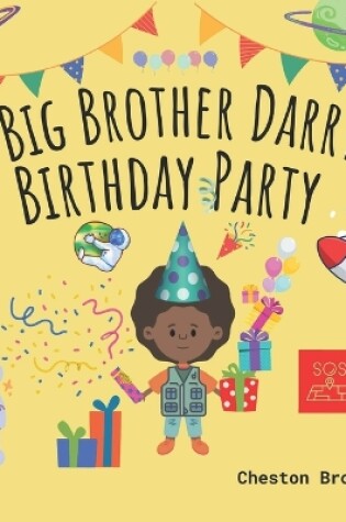 Cover of My Big Brother Darryl's Birthday Party