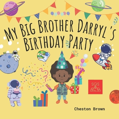 Book cover for My Big Brother Darryl's Birthday Party