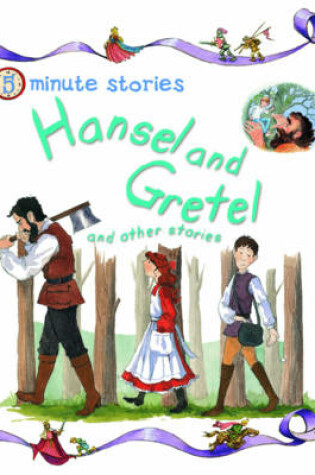 Cover of Five Minute Stories - Hansel & Gretel