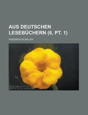 Book cover for Aus Deutschen Lesebuchern (6, PT. 1)