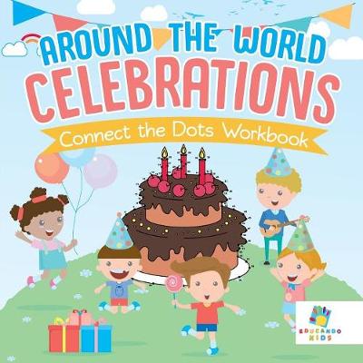 Book cover for Around the World Celebrations Connect the Dots Workbook