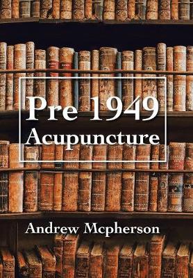 Book cover for Pre 1949 Acupuncture