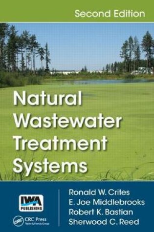 Cover of Natural Wastewater Treatment Systems, Second Edition