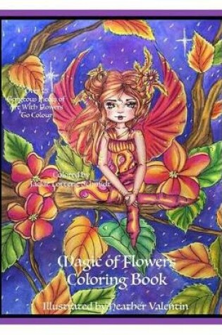 Cover of Magic Of Flowers Coloring Book