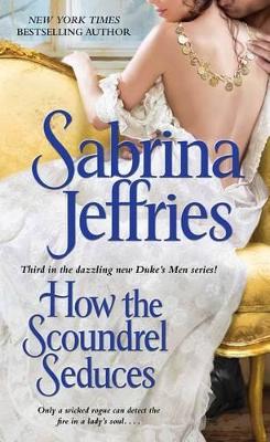 Book cover for How the Scoundrel Seduces