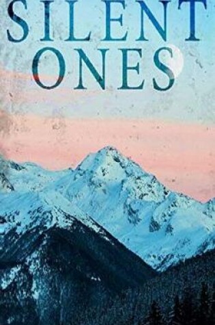 Cover of The Silent Ones