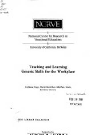 Cover of Teaching and Learning Generic Skills for the Workplace