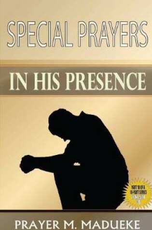 Cover of Special Prayers in His Presence