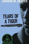 Book cover for Tears of a Tiger