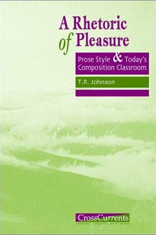 Cover of A Rhetoric of Pleasure