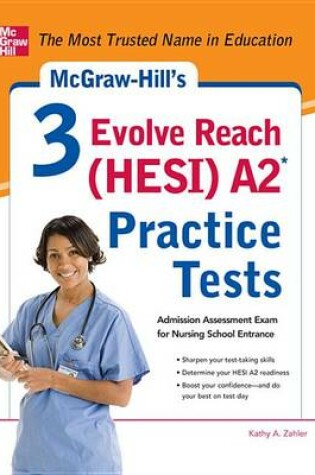 Cover of McGraw-Hill's 3 Evolve Reach (Hesi) A2 Practice Tests
