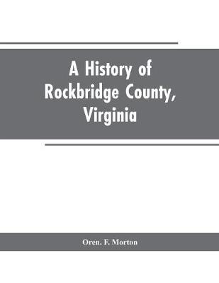 Book cover for A History of Rockbridge County, Virginia