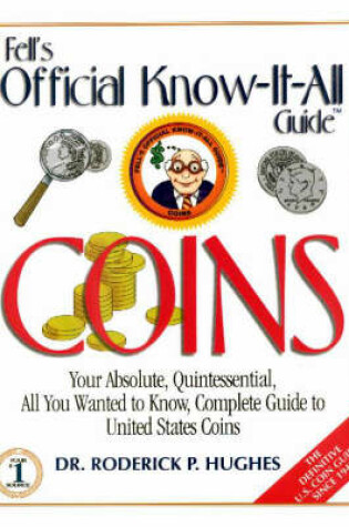 Cover of Fell's Official Know-it-all Guide - Coins