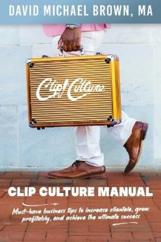 Cover of Clip Culture Manual