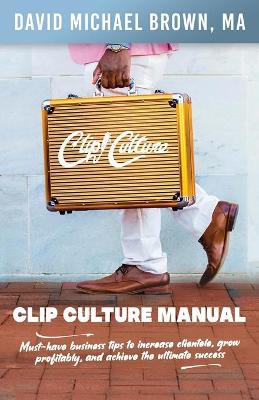 Book cover for Clip Culture Manual