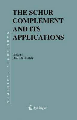 Cover of The Schur Complement and Its Applications