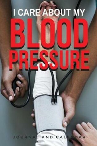 Cover of I Care about My Blood Pressure