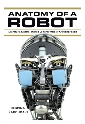 Cover of Anatomy of a Robot