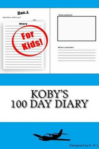 Cover of Koby's 100 Day Diary
