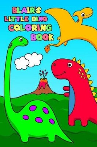 Cover of Blair's Little Dino Coloring Book