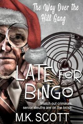 Book cover for Late for Bingo