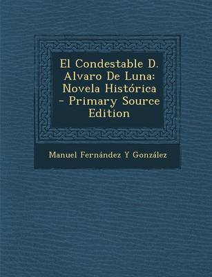 Book cover for El Condestable D. Alvaro de Luna