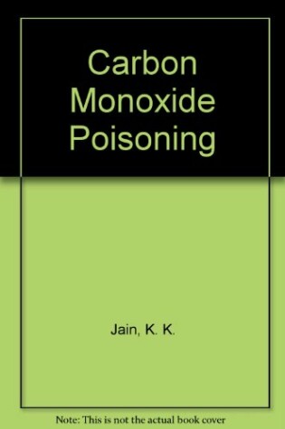Cover of Carbon Monoxide Poisoning