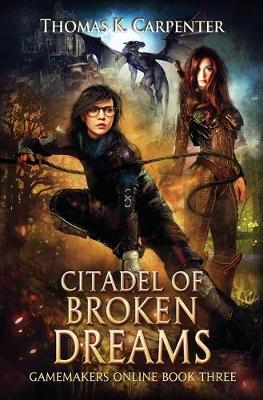 Cover of Citadel of Broken Dreams