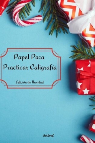 Cover of Papel Para Practicar Caligrafía - Edición de Navidad