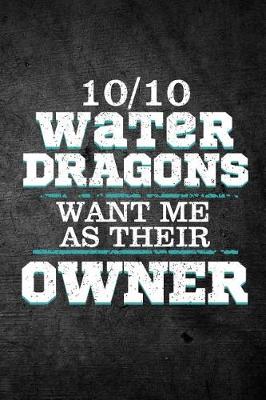 Book cover for 10/10 Water Dragons Want Me As Their Owner