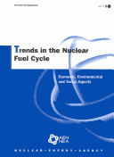 Book cover for Nuclear Development Trends in the Nuclear Fuel Cycle: Economic, Environmental and Social Aspects