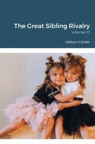 Cover of The Great Sibling Rivalry