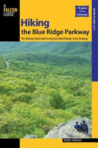 Cover of Hiking the Blue Ridge Parkway