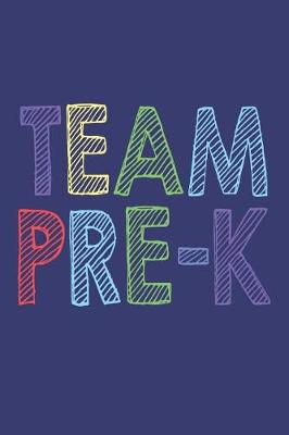 Book cover for Team Pre-K