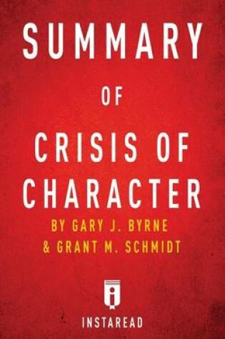 Cover of Summary of Crisis of Character