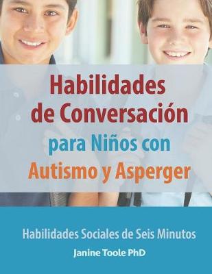 Book cover for Habilidades de Conversacion para Ninos con Autismo y Asperger