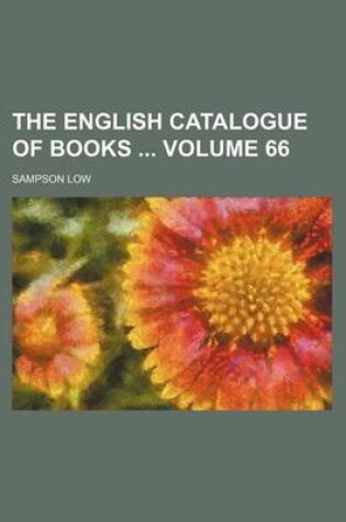 Cover of The English Catalogue of Books Volume 66