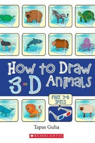 Cover of How to Draw 3D Animals