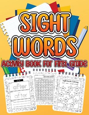 Book cover for Sight Word Activity Book For First Grade Kids