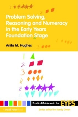 Cover of Problem Solving, Reasoning and Numeracy in the Early Years Foundation Stage