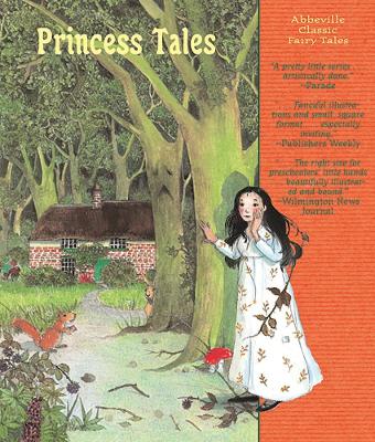 Book cover for Princess Tales (boxed Set Inc Cinderella, the Princess and the Pea, Snow White and the Seven Dwarfs and Sleeping Beauty)
