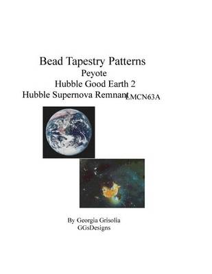 Book cover for Bead Tapestry Patterns Peyote Hubble Good Earth 2 Hubble Supernova Remnant LMCN63A