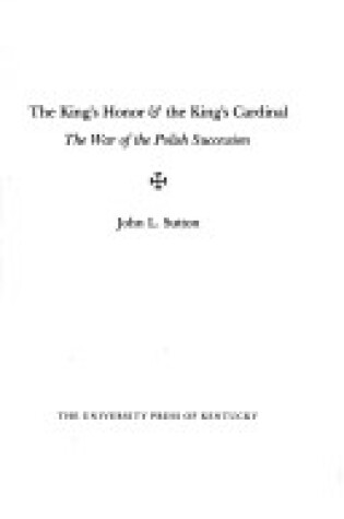 Cover of King's Honour and the King's Cardinal