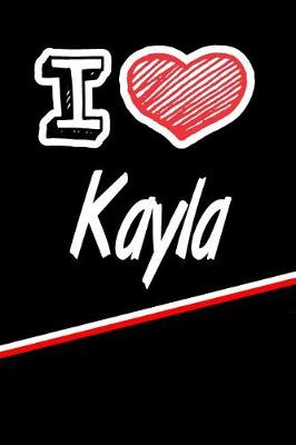 Book cover for I Love Kayla