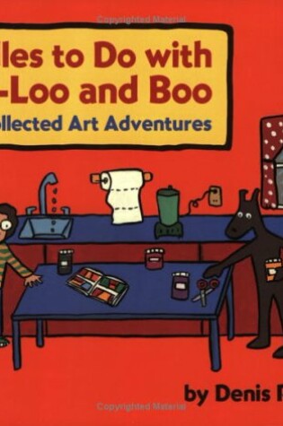 Cover of Oodles to Do with Loo-Loo and Boo