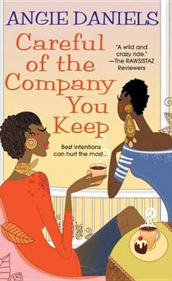 Book cover for Careful of the Company You Keep
