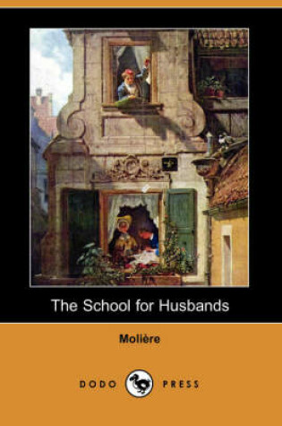 Cover of The School for Husbands (Dodo Press)