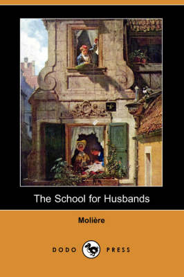 Book cover for The School for Husbands (Dodo Press)